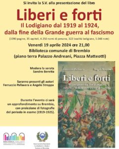 Presentazione libro "Liberi e Forti" Ferruccio Pallavera, Angelo Stroppa